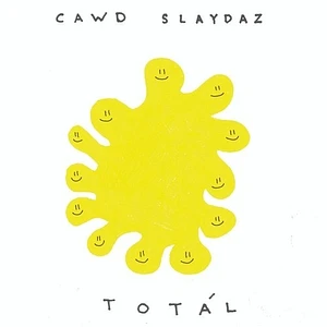 Cawd Slaydaz - Total