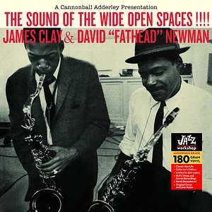 James Clay & David Fathead Newman - The Sound Of The Wide Open Spaces!!!!