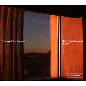 The Wedding Present - Marc Riley Sessions Volume 4