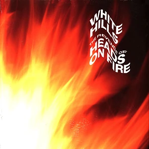 White Hills - The Revenge Of Heads On Fire Black Vinyl Edition