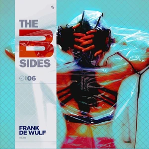 Frank De Wulf - B-Sides Volume 6