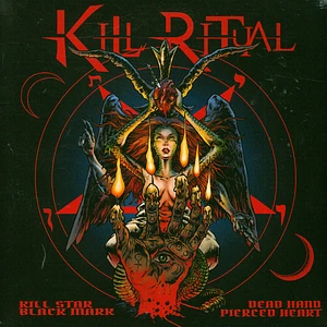 Kill Ritual - Kill Star Black Heart Dead Hand Pierced Heart Colored Vinyl Edition