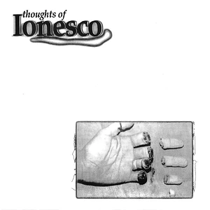 Thoughts Of Ionesco - Thoughts Of Ionesco