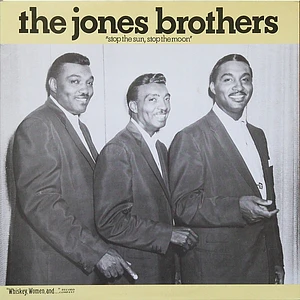 The Jones Brothers - Stop The Sun, Stop The Moon