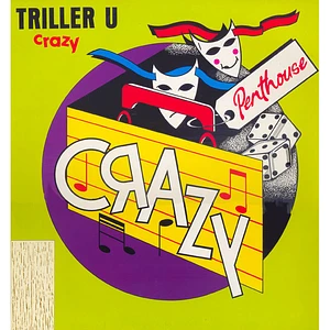 Thriller U - Crazy