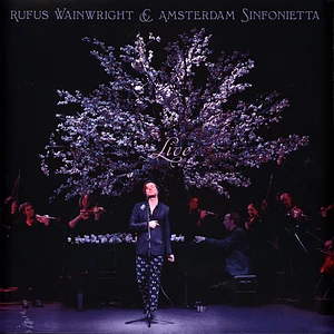 Rufus Wainwright & Amsterdam Sinfonietta - Rufus Wainwright And Amsterdam Sinfonietta Live