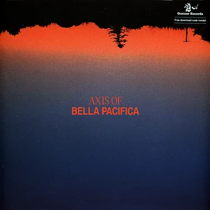 Axis Of - Bella Pacifica