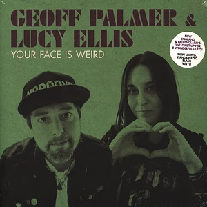 Goeff Palmer & Lucy ellis - Your Face Is Weird