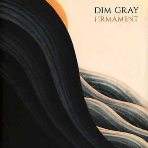 Dim Gray - Firmament