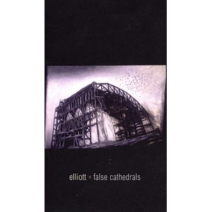 Elliott - False Cathedrals