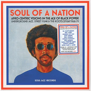 V.A. - Soul Of A Nation (Afro-Centric Visions In The Age of Black Power: Underground Jazz, Street Funk & The Roots Of Rap 1968-79)