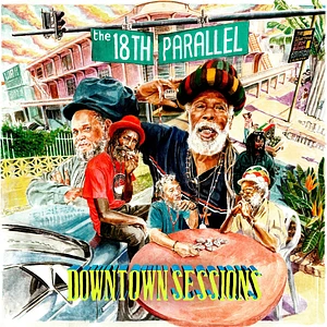 The 18th Parallel - Downtown Sessions