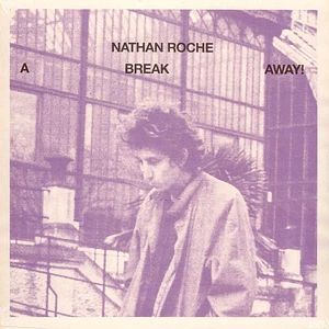 Nathan Roche - A Break Away