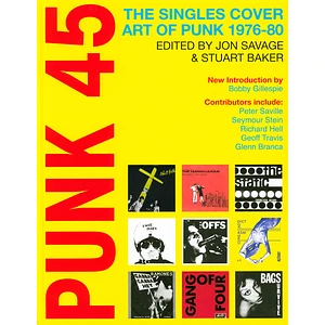 Soul Jazz Records Presents/Buch - Punk 45: The Singles Cover Art Of Punk 1976-80