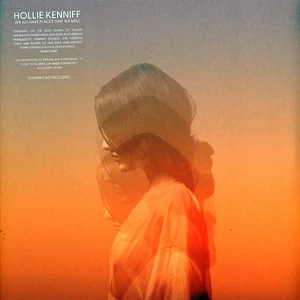 Hollie Kenniff - We All Have Places That We Miss