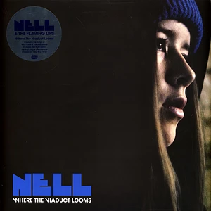 Nell Smith & The Flaming Lips - Where The Viaduct Looms Colored Vinyl Edition