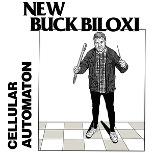 New Buck Biloxi - Cellular Automaton