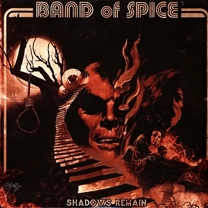 Band Of Spice - Shadows Remain