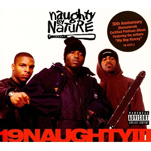 Naughty By Nature - 19 Naugthy III 30th Anniversary Edition