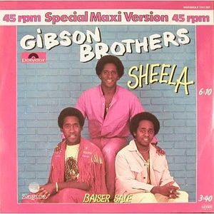 Gibson Brothers - Sheela