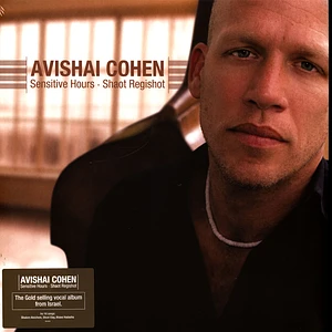 Avishai Cohen - Sensitive Hours - Shaot Regishot