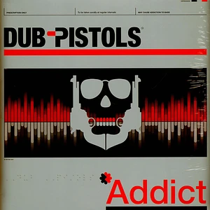 Dub Pistols - Addict