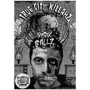 Yak Ballz - True City Killahz EP