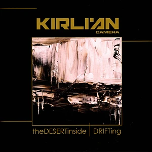 Kirlian Camera - The Desert Inside / Drifting Black Vinyl Edition