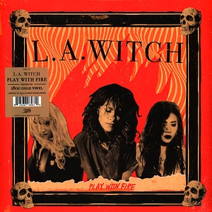 L.A. Witch - Play With Fire Gold Vinyl Edition