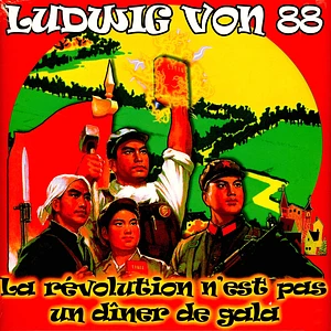 Ludwig Von 88 - La Revolution N Est Pas Un Diner De Gala