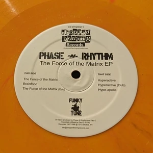 Phase N' Rhythm - The Force Of The Matrix EP