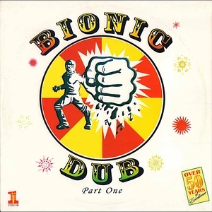 Dub Specialist - Bionic Dub Part One