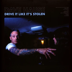 Dave Hause - Drive It Like It's Stolen