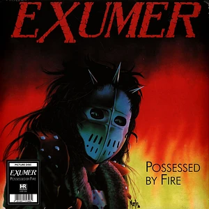 Exumer - Possessed By Fire Picture Disc Edition