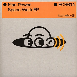 Man Power - Space Walk EP
