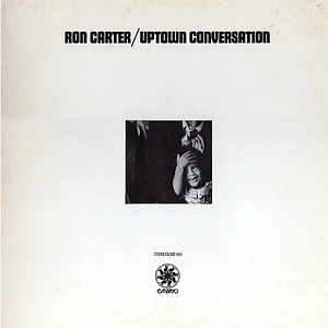 Ron Carter - Uptown Conversation