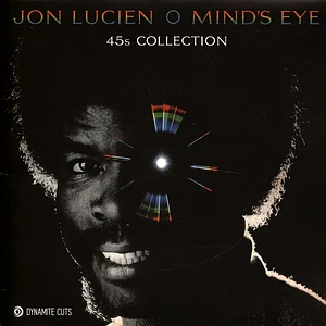 Jon Lucien - Mind's Eye 45s Collection