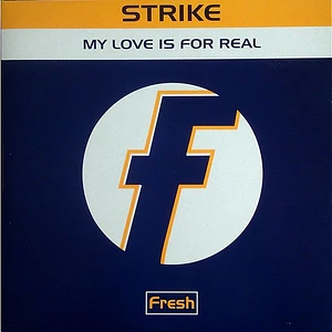 Strike - My Love Is For Real