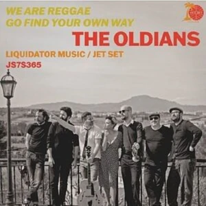 The Oldians - We Are Reggae / Go Find Your Own Way