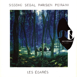 Sissoko, Segal, Parisien, Peirani - Les Egares