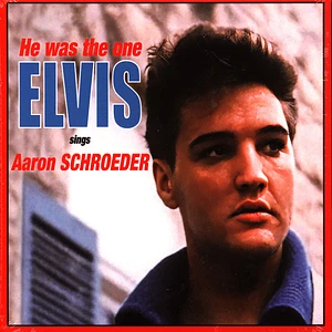 Elvis Presley - He Was The One (Elvis Sings Aaron Schroeder) Record Store Day 2023 Edition