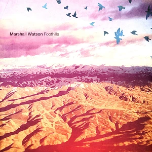 Marshall Watson - Foothills