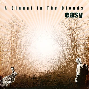 Easy - A Signal In The Clouds