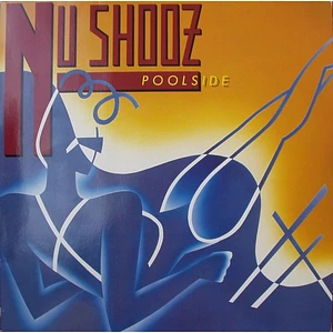 Nu Shooz - Poolside