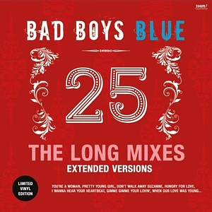 Bad Boys Blue - 25-The Long Mixes Extended Versions