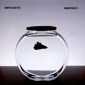 Chotto Ghetto - Monstrosity