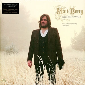 Matt Berry - Kill The Wolf 10th Anniversary Edition