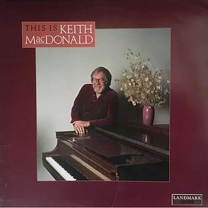 Keith MacDonald - This Is Keith MacDonald