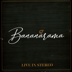 Bananarama - Live In Stereo