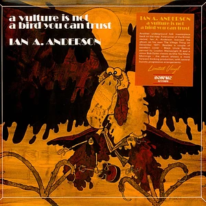 Ian A. Anderson - A Vulture Is Not A Bird You Can Trust